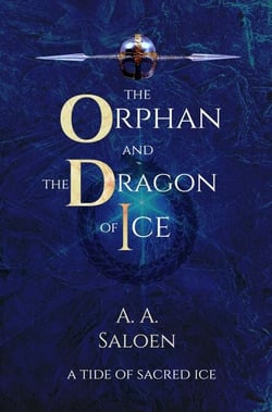 The Orphan and the Dragon of Ice - A Tide of Sacred Ice, #1