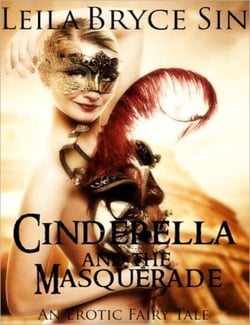 Cinderella and the Masquerade - Erotic Fairy Tales Volumes 6-9, #3