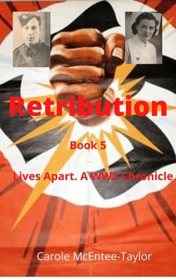 Retribution - Lives Apart. A WW2 Chronicle, #5