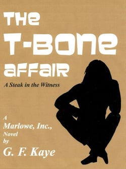 The T-Bone Affair - Marlowe, Inc., Mysteries, #4