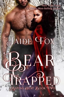 Bear Trapped - Mating Heat, #2