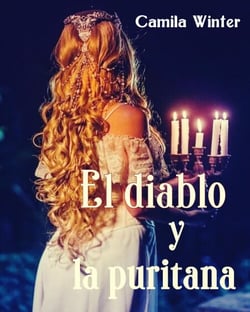 El diablo y la puritana - Historias de Nueva Inglaterra colonial, #1