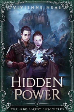 Hidden Power - The Jade Forest Chronicles, #3