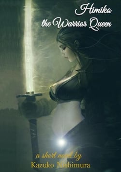Himiko, the Warrior Queen - The Goddesses of the World