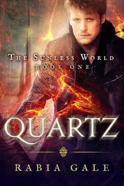 Quartz - The Sunless World, #1