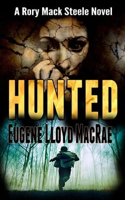 Hunted - A Rory Mack Steele Novel, #3