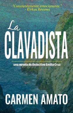 La Clavadista - Detective Emilia Cruz, #2