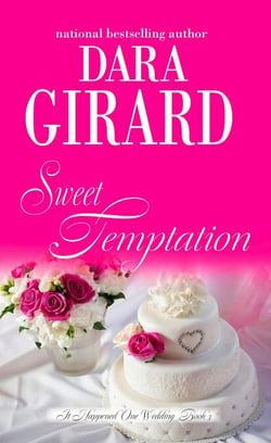 Sweet Temptation - It Happened One Wedding, #3