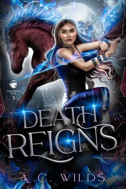 Death Reigns - Changing Fate, #3