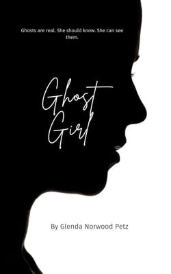 Ghost Girl - DeeDee Olsen, Ghost Girl, #1