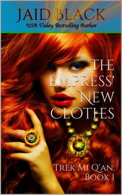 The Empress' New Clothes - Trek Mi Q'an, #1