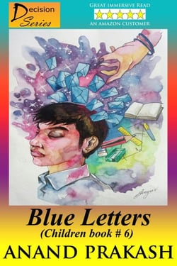 Blue Letters: Children Book 6 - Decision  Series, #6