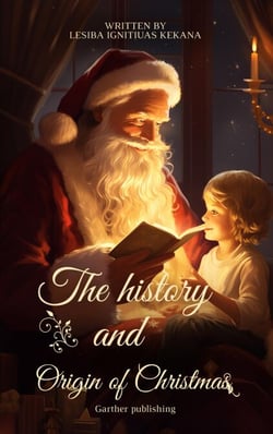 The History and Origin of Christmas - Christmas Garther Festive
