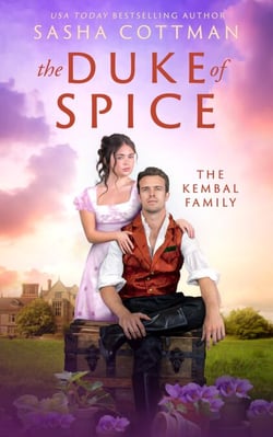 The Duke of Spice - The Kembal Family, #3