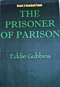 The Prisoner Of Parison - The Rombuli Saga, #3