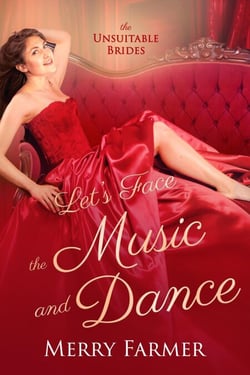 Let's Face the Music and Dance - The Unsuitable Brides, #2