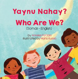 Who Are We? (Somali-English) - Language Lizard Bilingual Living in Harmony Series