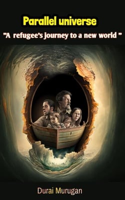 Parallel Universe “A Refugee's Journey to a New world"