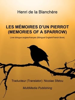 Les mémoires d'un Pierrot (Memories of a Sparrow)