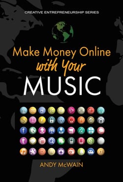Make Money Online with Your Music - Creative Entrepreneurship Series