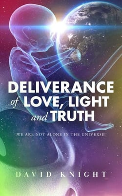 Deliverance of Love, Light and Truth - Channeled love and wisdom from the Two Sister's Star Group, #2
