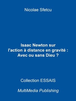 Isaac Newton sur l'action à distance en gravitation : Avec ou sans Dieu ?