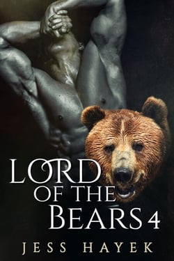 Lord of the Bears 4 - Bear-Lord, #4