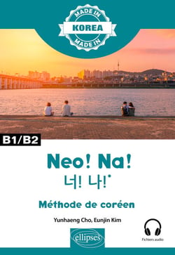 Neo! Na! - Manuel de coréen intermédiaire - B1/B2