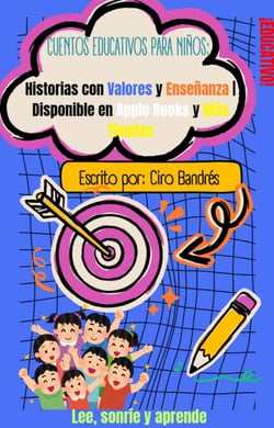 Cuentos Educativos para Niños: Historias con Valores y Enseñanzas | Disponible en Apple Books y más tiendas