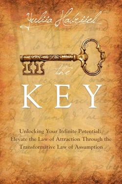 The Key: Unlocking Your Infinite Potential
