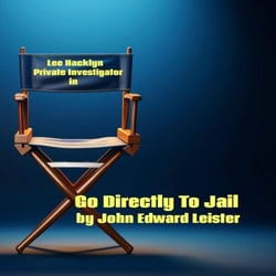 Lee Hacklyn Private Investigator in Go Directly To Jail - Lee Hacklyn, #1