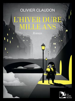 L'hiver dure mille ans
