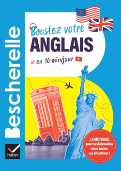 Bescherelle - Boostez votre anglais ! 48 épisodes, 10 minutes par jour - pour tous ceux qui veulent se remettre à l'anglais