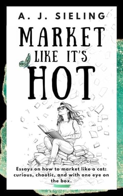 Market Like It's Hot - Writers Forge, #3