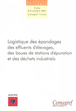Logistique des épandages des effluents d'élevage, des boues de stations d'épuration et des déchets industriels