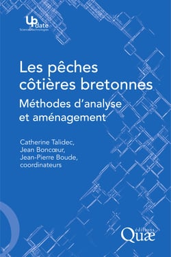 Les pêches côtières bretonnes - Méthodes d'analyse et aménagement
