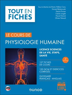 Le cours de physiologie humaine - 3e éd. - 160 fiches de cours, 150 QCM et exercices corrigés