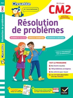 Résolution de problèmes CM2 - Cahier de soutien nouveau programme - Leçons et exercices corrigés