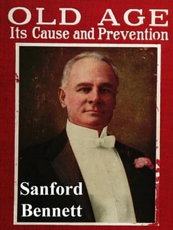 Old Age, Its Cause and Prevention: The Story of an Old Body and Face Made Young