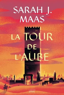 Throne of Glass T6 - La tour de l'aube