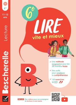 Bescherelle - Lire vite et mieux 6e - cahier d'entraînement à la lecture fluide