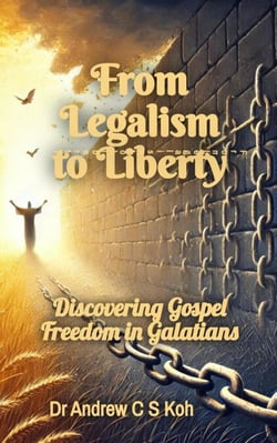 From Legalism to Liberty - Bible Study, #7