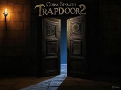 The Curse Beneath the Trapdoor II