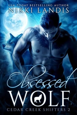 Obsessed Wolf - Cedar Creek Shifters