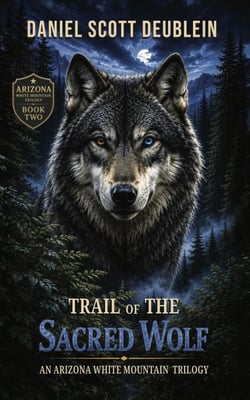 Trail of the Sacred Wolf: Book Two - WildTrail Series, #2