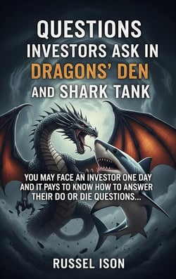 Questions Investors ask in Dragons' Den and Shark Tank
