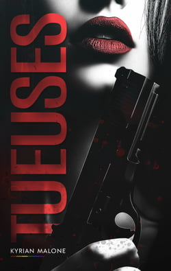 Tueuses (Livre lesbien, roman lesbien) Thriller lesbien et Enemies-to-Lovers - Thriller lesbien et Enemies-to-Lovers