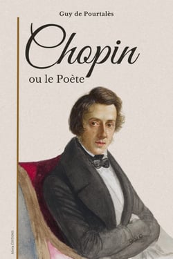 Chopin - ou le Poète
