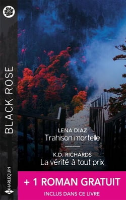Trahison mortelle - La vérité à tout prix + 1 titre gratuit