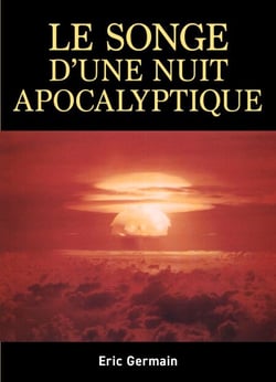 Le Songe d’une nuit apocalyptique